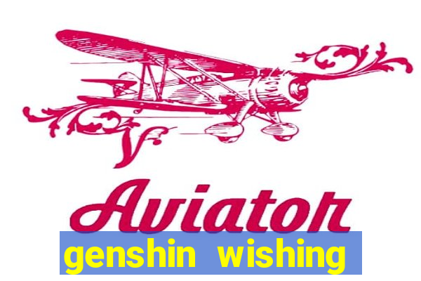 genshin wishing simulator silly